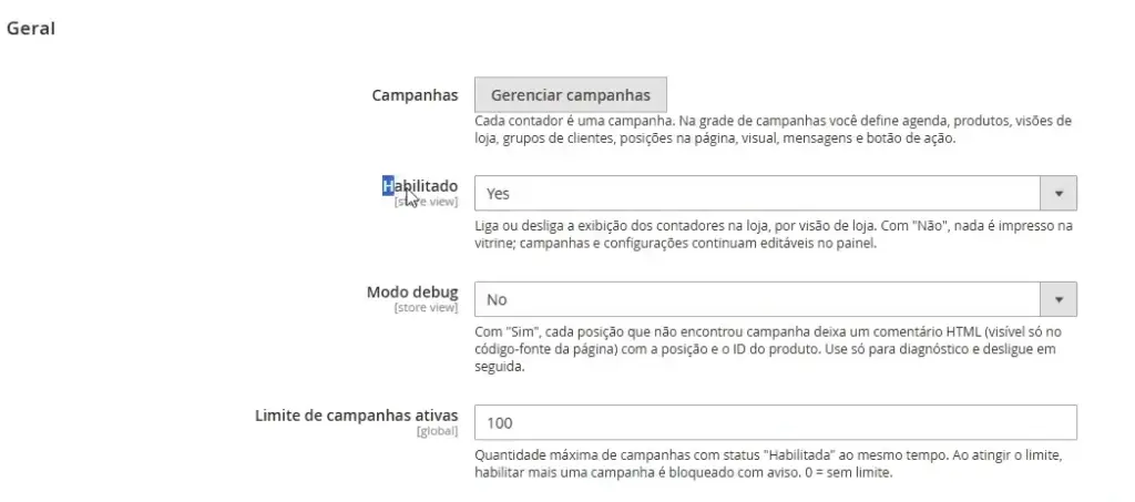 Painel com gerenciamento de campanhas, habilitação do módulo, modo de diagnóstico e limite de campanhas.